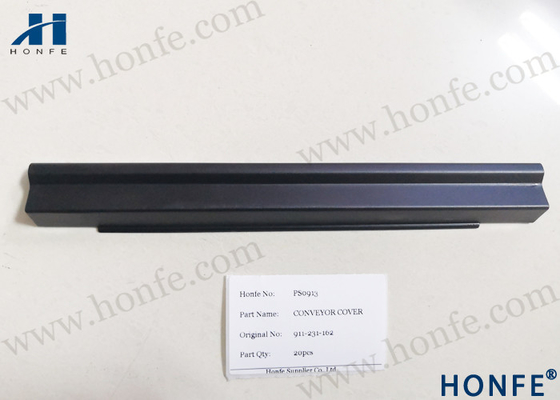Sulzer Loom Spare Parts Conveyor Cover 911231162 لآلات النسيج